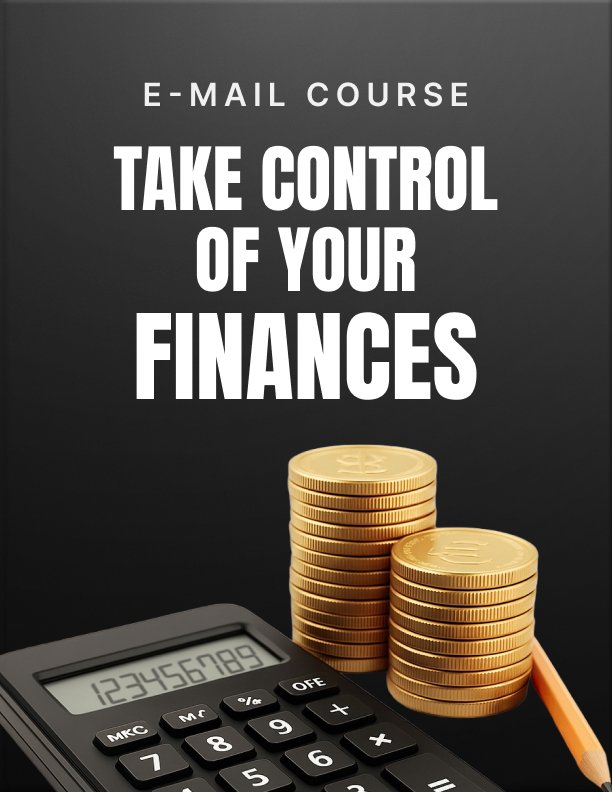 Take Control of Your Finances Mini Course